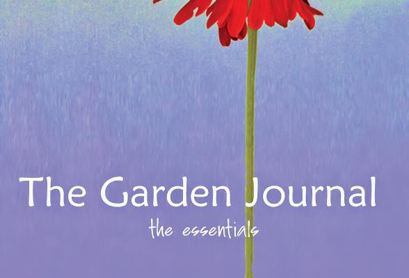 Grow a Green Thumb with The Garden Journal: The Essentials
